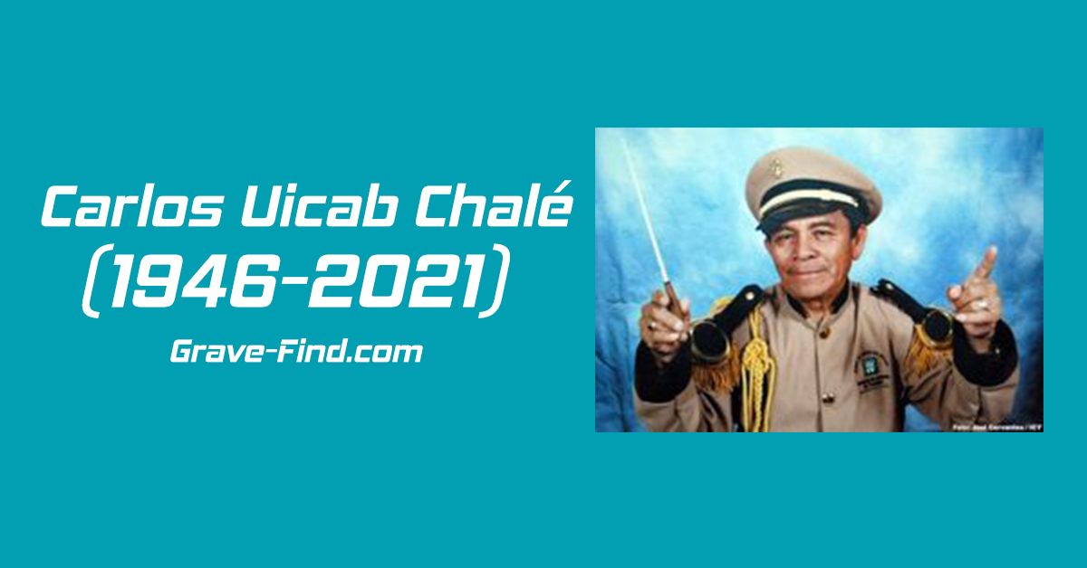 Carlos Uicab Chalé (1946-2021) Musician - Grave Find - Find a Grave