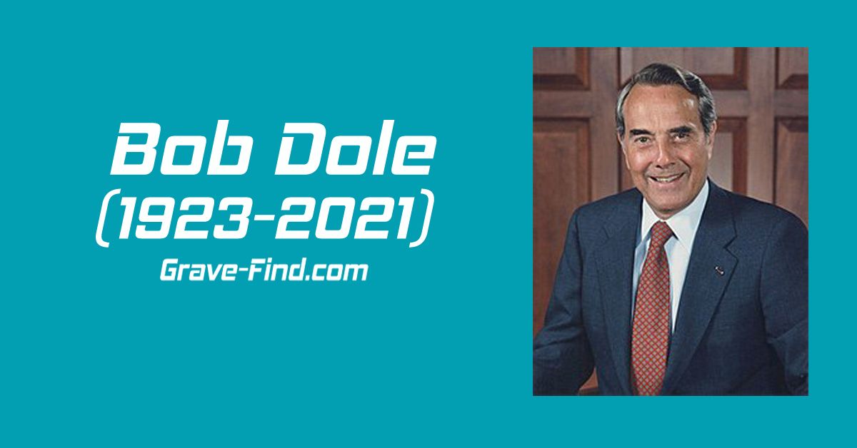 Bob Dole (1923-2021) American Politician find a grave