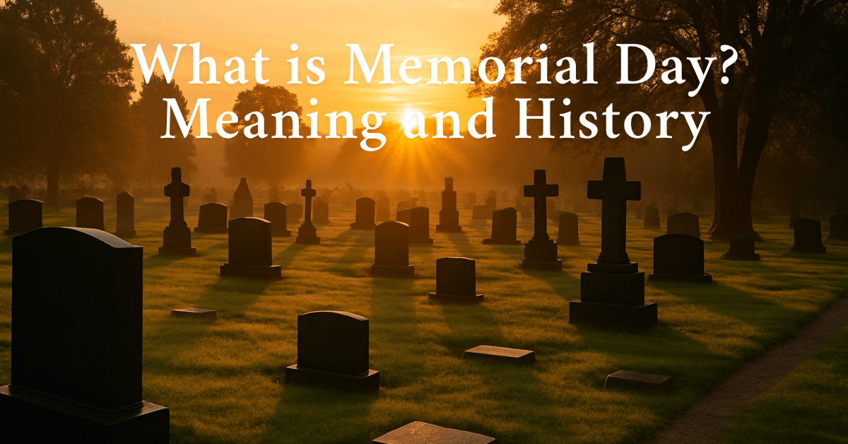 What is Memorial Day